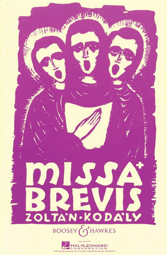 Zoltán Kodály: Missa Brevis