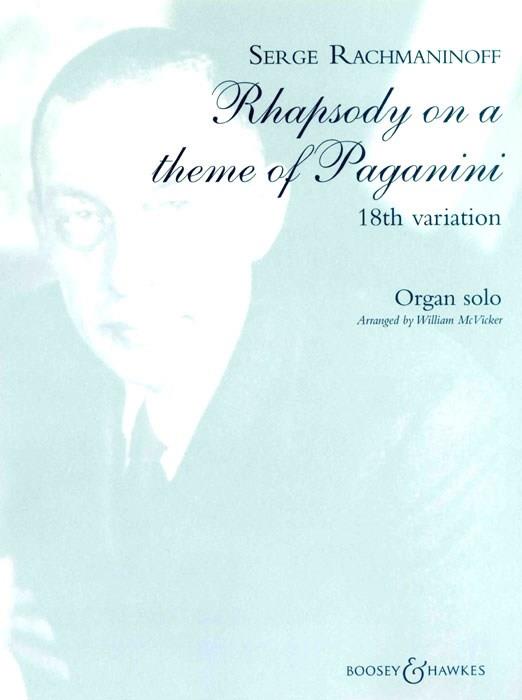 Sergei Rachmaninoff: Rhapsody On Theme Paganini