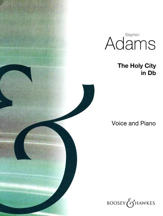 Stephen Adams: The Holy City (in D flat)