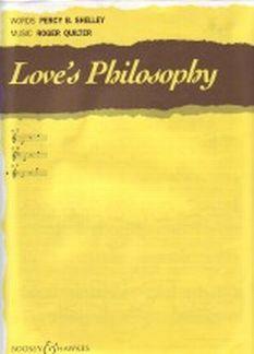 Roger Quilter: Love's Philosophy In C