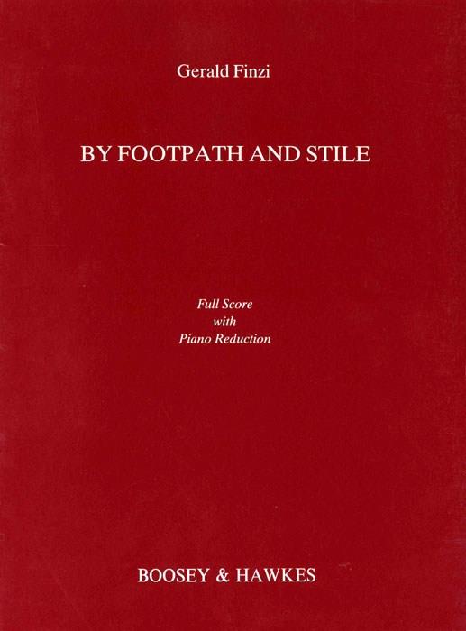 Gerald Finzi: By Footpath and Stile op. 2