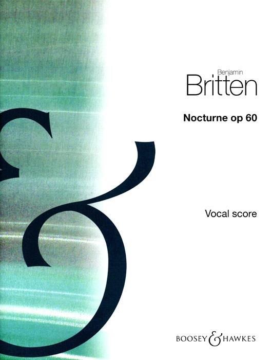 Benjamin Britten: Nocturne op. 60