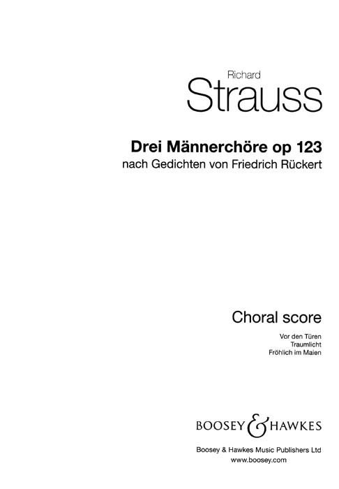 Drei M?nnerch?re (Three Male Choruses)Op. AV 123