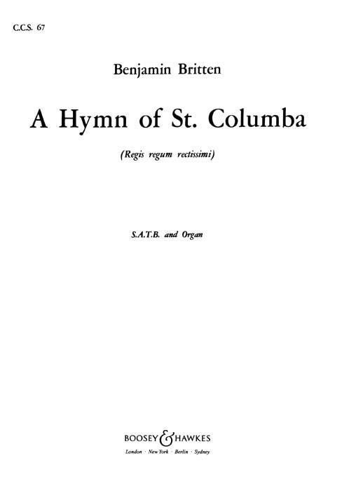 Benjamin Britten: A Hymn of St. Columba (SATB)