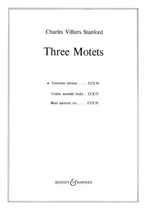 Charles Villiers Stanford: Three Motets op. 38/1