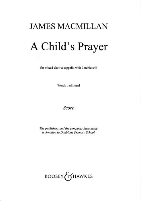 James MacMillan: A Child's Prayer