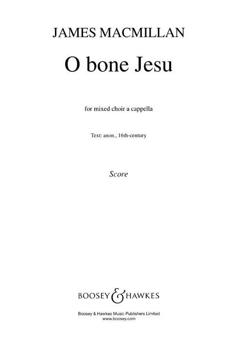 MacMillan: O bone Jesu