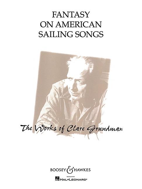 Fantasy on American sailing songs