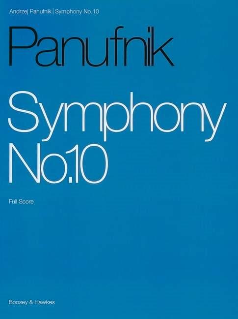 Andrzej Panufnik: Symphony No.10