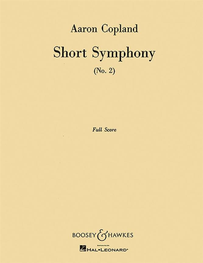 Aaron Copland: Symphony 2 (Short Symphony)