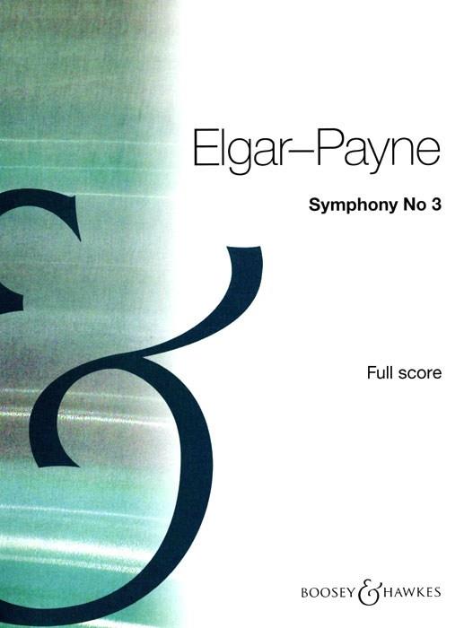 Edward Elgar: Symphonie Nr. 3