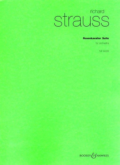 Richard Strauss: Der Rosenkavalier (The Knight of the Rose) op. 59