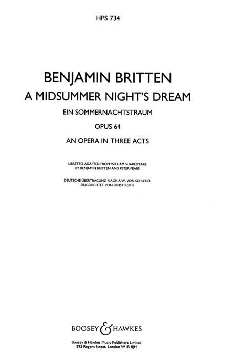 Benjamin Britten: Ein Sommernachtstraum op. 64