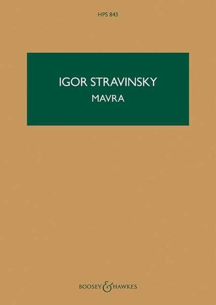 Igor Stravinsky:  Mavra
