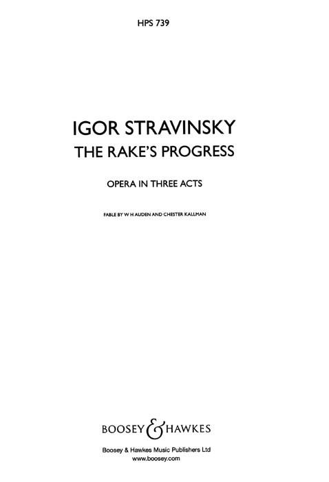 Igor Stravinsky:  Der Wüstling (The Rake's Progress)
