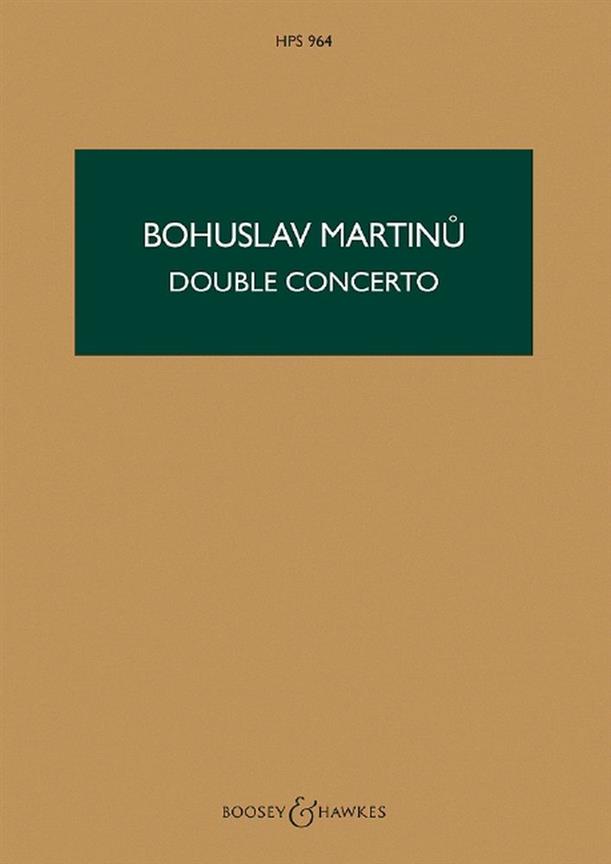 Bohuslav Martinu: Double Concerto H 271