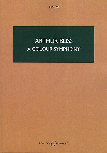 Arthur Bliss: A Colour Symphony