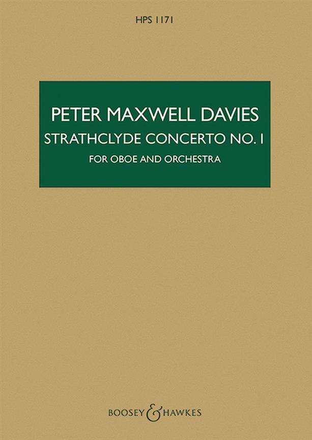 Sir Peter Maxwell Davies: Strathclyde Concerto No. 1