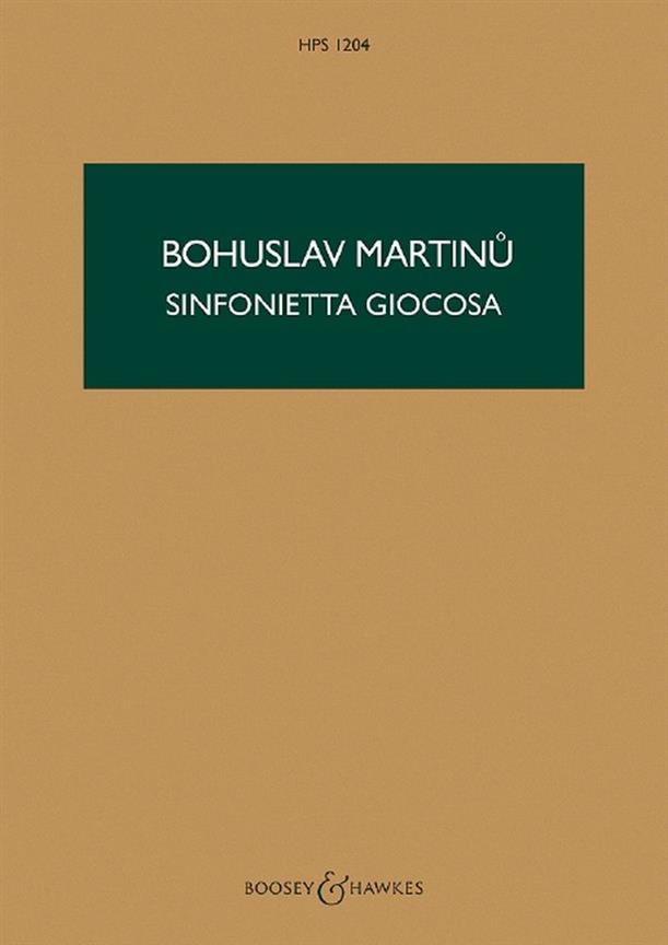 Bohuslav Martinu: Sinfonietta Giocosa H 282