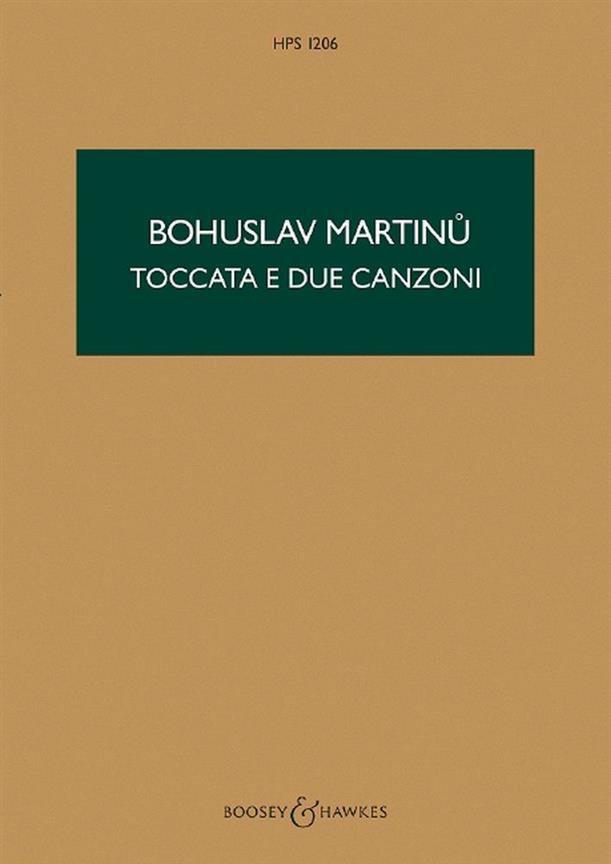 Bohuslav Martinu: Toccata e due Canzoni H 311