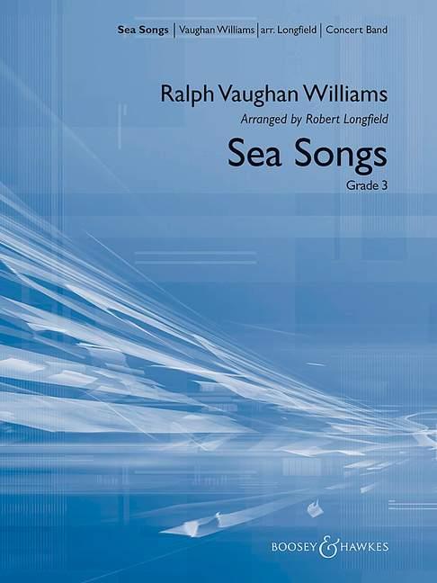 Ralph Vaughan Williams: Sea Songs