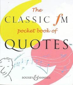 The Classic FM Pocket Book of Quotes