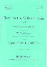 Herbert Hughes: Down by sally gardens
