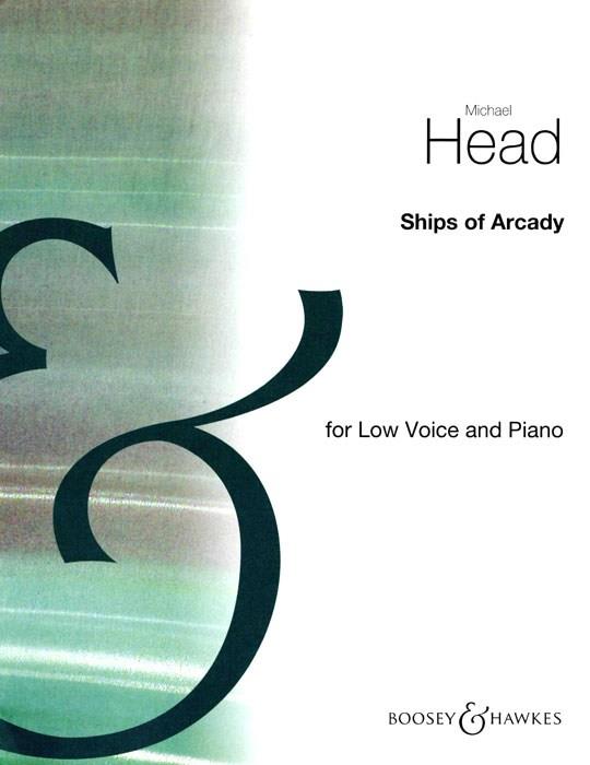 Michael Head: Ships of Arcada in B