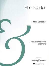 Elliott Carter: Flute Concerto