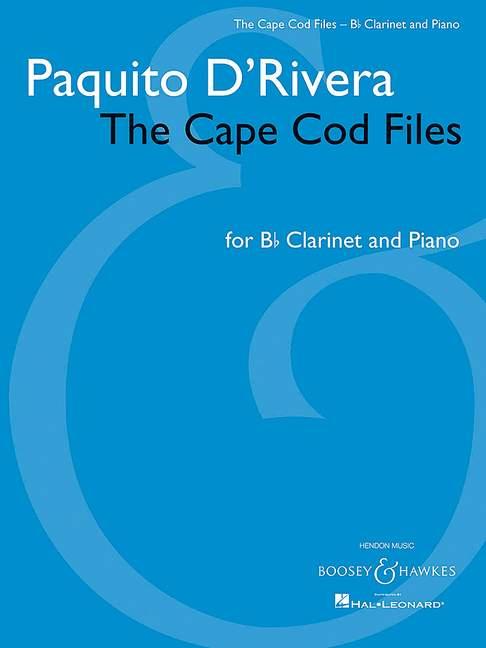 Paquito D’Rivera: The Cape Cod Files