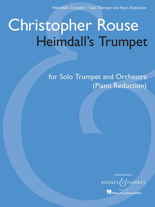 Christopher Rouse: Heimdall's Trumpet