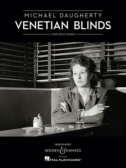 Michael Daugherty: Venetian Blinds