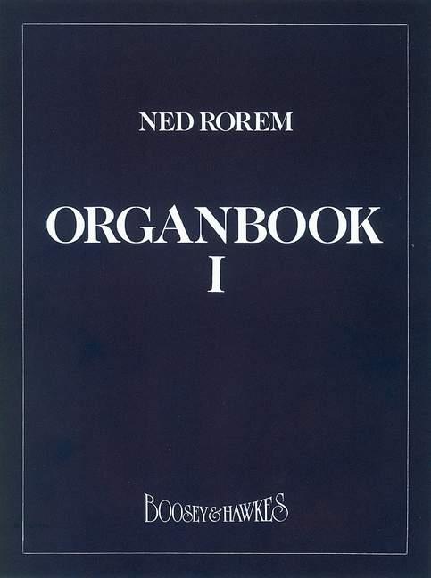 Rorem: Organ Book Vol. 1