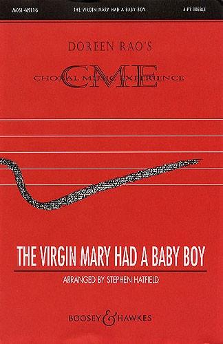 Virgin Mary had a Baby Boy