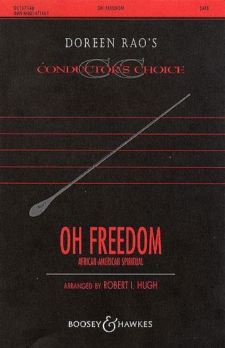 Robert Hugh: Oh freedom (SATB)