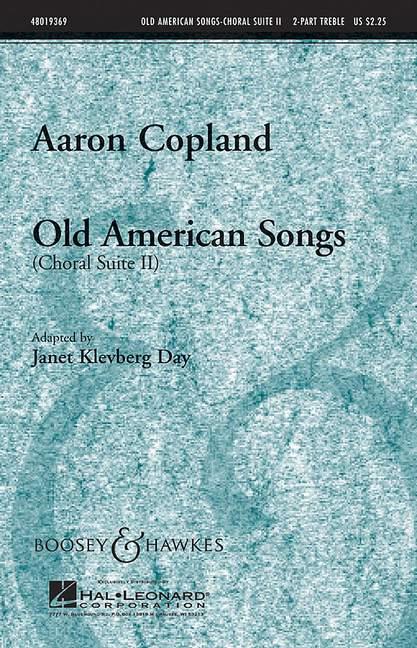 Aaron Copland: Old American Songs