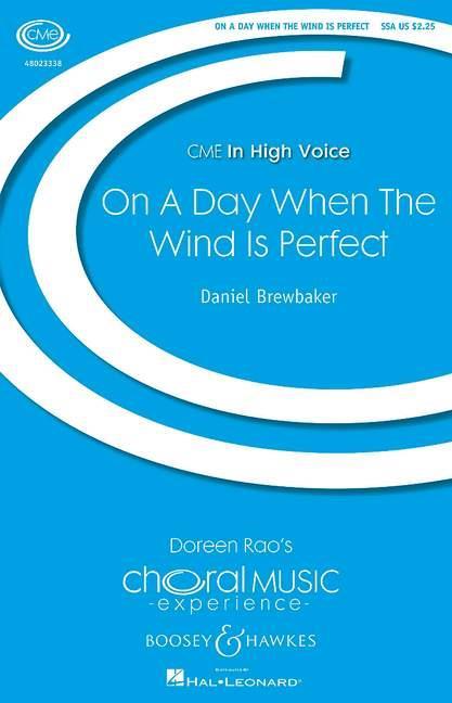 Daniel Brewbaker: On A Day When The Wind Is Perfect