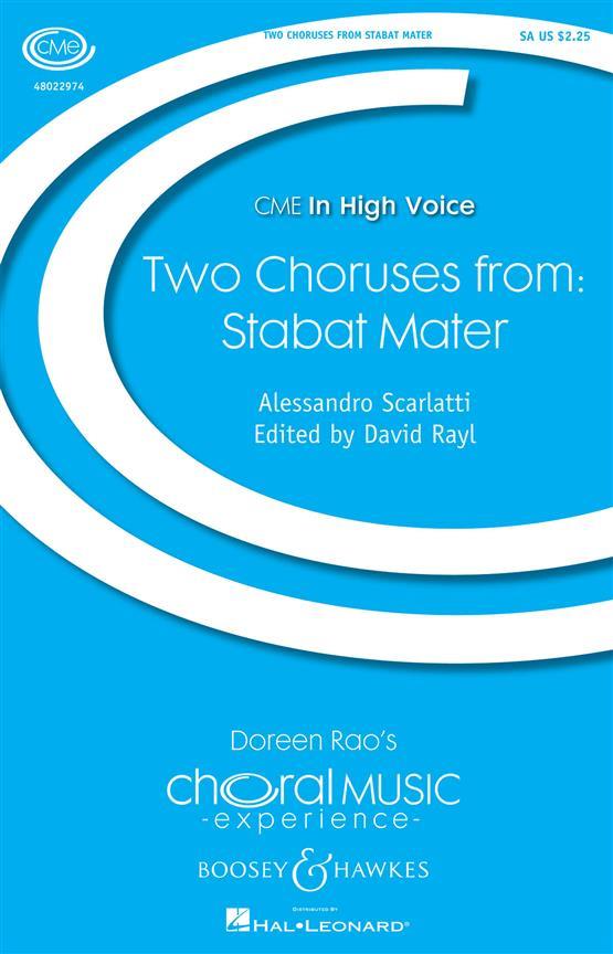 Alessandro Scarlatti: Two Choruses from Stabat Mater