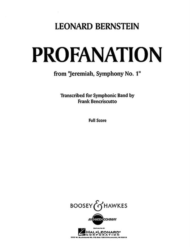 Leonard Bernstein: Profanation from “Jeremiah Symphony No. 1”