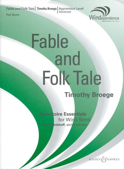 Timothy Broege: Fable and Folk Tale