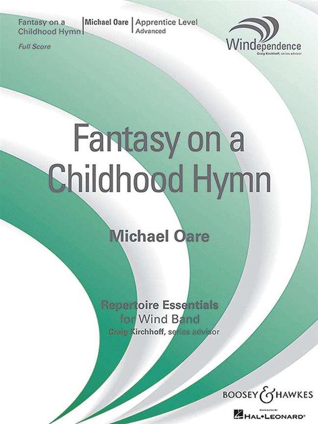 Michael Oare: Fantasy on a Childhood Hymn