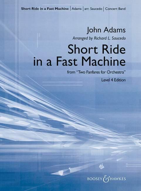 John Adams: Short Ride in a Fast Machine