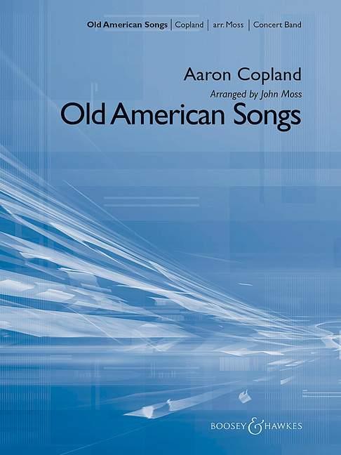 Aaron Copland: Old American Songs