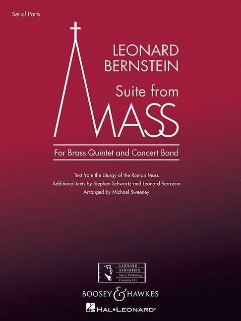 Leonard Bernstein: Suite from Mass