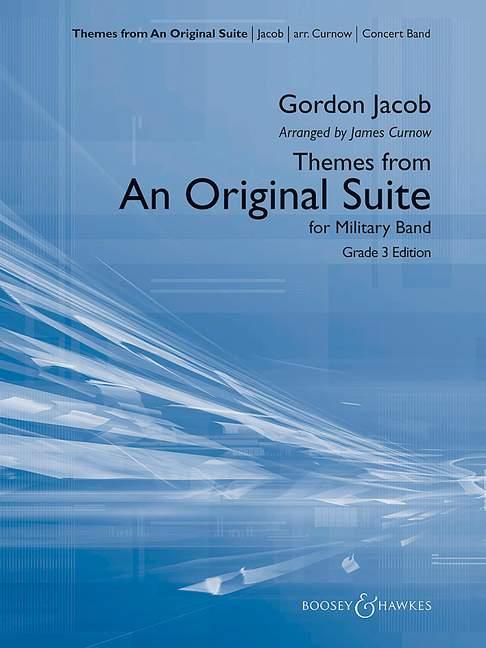 Gordon Jacob: Themes from an Original Suite