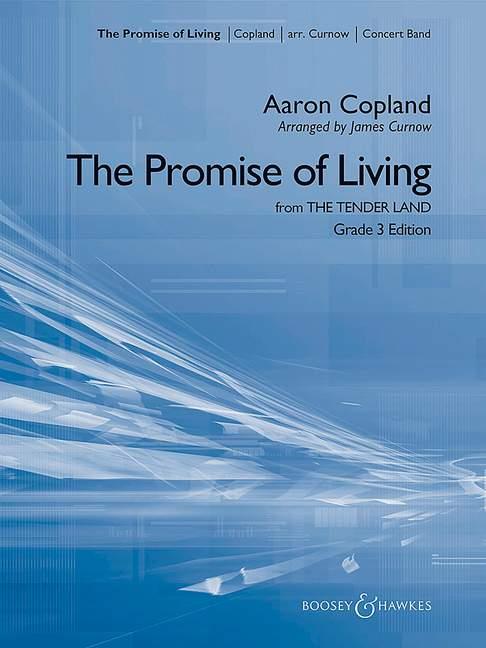 Aaron Copland: The Promise of Living