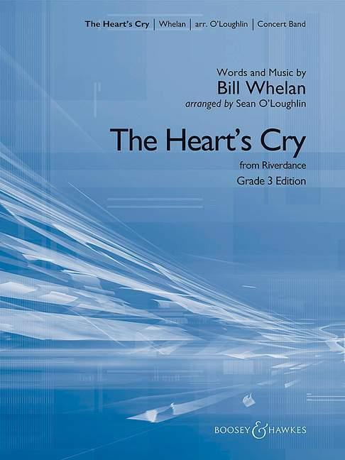 Bill Whelan: Bill Whelan: The Heart's Cry
