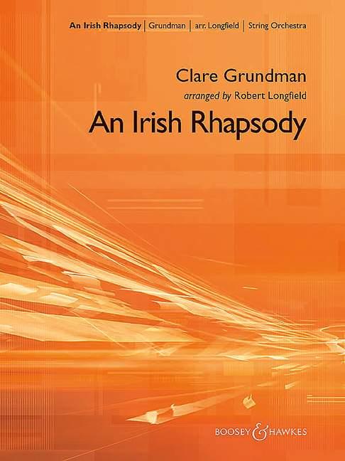 Clare Grundman: An Irish Rhapsody