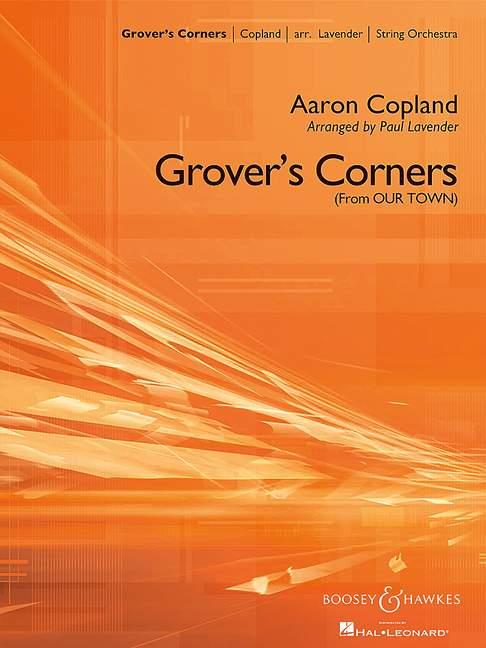 Aaron Copland: Grover's Corners