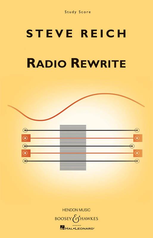 Steve Reich: Radio Rewrite